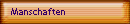 Manschaften